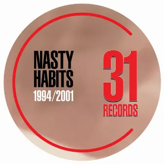 1994/2001 Remastered by Nasty Habits