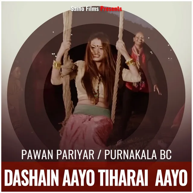 Dashain Aayo Tiharai Aayo