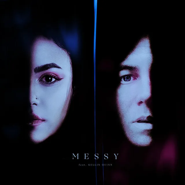 Messy (Messy x Kellin Quinn)