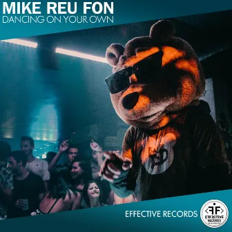 Dancing On Your Own by Mike Reu Fon