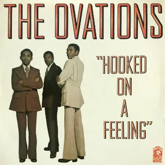 Hooked on a Feeling by The Ovations