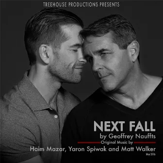 Next Fall (Original Soundtrack) by Haim Mazar