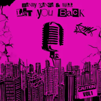 Let You Back by Henry Pence