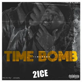 Time Bomb by 2ICE