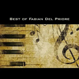 Best of Fabian Del Priore by Fabian Del Priore