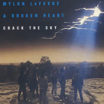 Crack The Sky by Mylon LeFevre