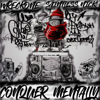 Conquer Mentally by WRECKONE