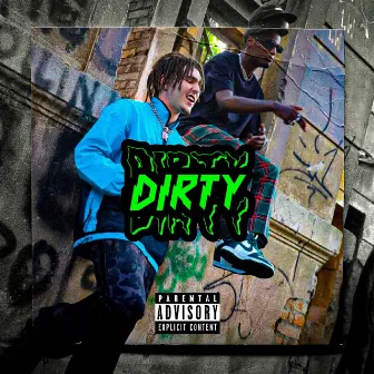 DIRTY by sx.kicko