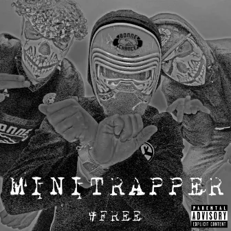 Free (Prod. Keyser Soze) by Minitrapper