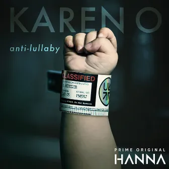 Anti-Lullaby (From “Hanna”) by Karen O