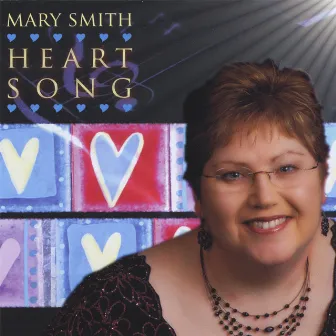 Heartsong by Mary Smith