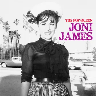 The Pop Queen (Remastered) by Joni James