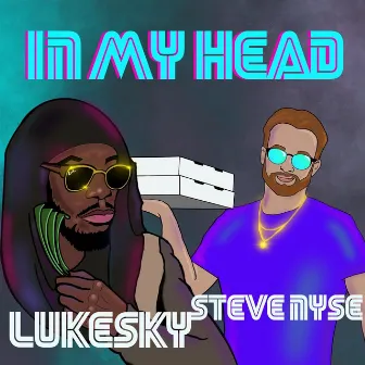 In My Head by LukeSky