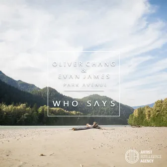 Who Says - Single by Evan James