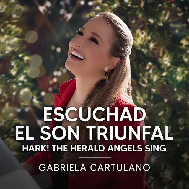 Escuchad el Son Triunfal / Hark! The Herald Angels Sing