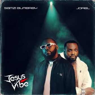 Jesus Vibe by Samzi Bumerey