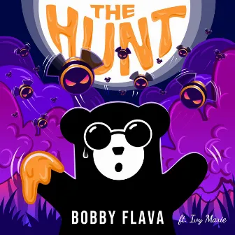 The Hunt by Bobby Flava