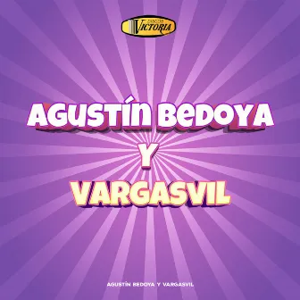 Agustín Bedoya y Vargasvil by El Manicomio De Vargasvil