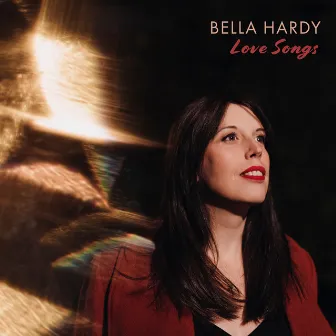 Love Songs by Bella Hardy