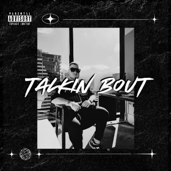 Talkin Bout by Brnz