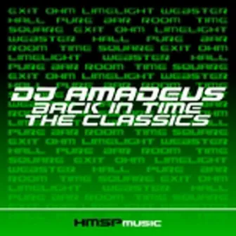 Back in Time (The Classics) by DJ Amadeus