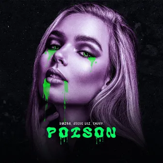 Poison (Vip Mix) by Enjoy