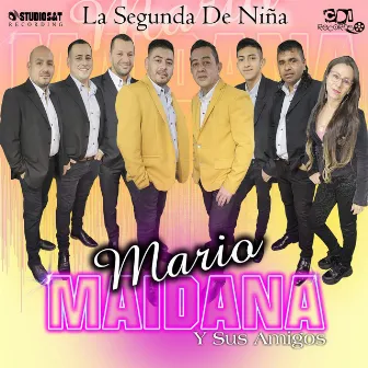 La Segunda de Niña by Mario Maidana y sus amigos