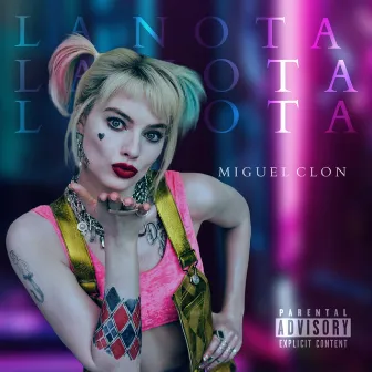 La Nota by Miguel Clon