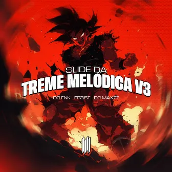 Slide da Treme Melodica v3 by DJ MAXZZ