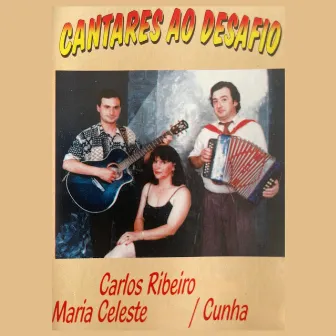 Cantares Ao Desafio by Maria Celeste