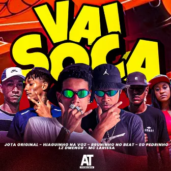 Vai Soca by LZ Dmenor