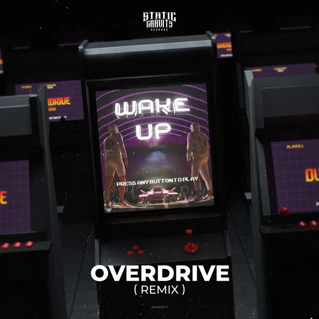 Wake Up - Overdrive Remix