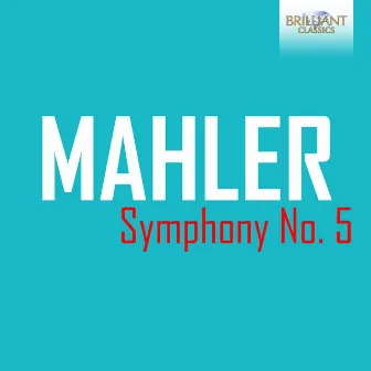 Mahler: Symphony No. 5 by Rudolf Barshai