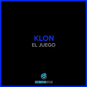 El Juego by Klon