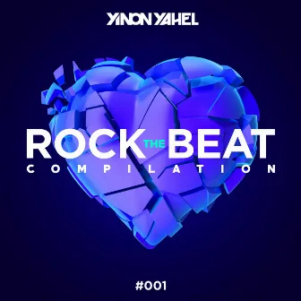 Rock the Beat #001 by Yinon Yahel