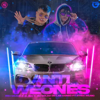 Anti Weones by Edu Music