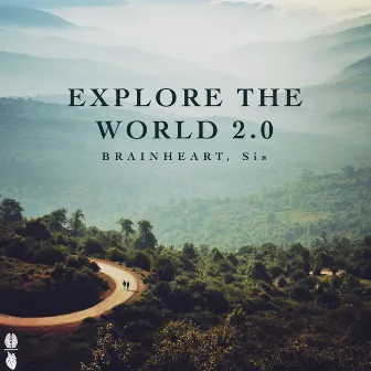 Explore The World 2.0 by Sis