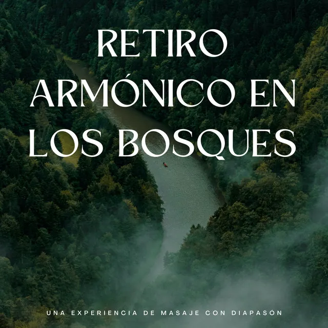 Retiro Armónico En Los Bosques: Una Experiencia De Masaje Con Diapasón