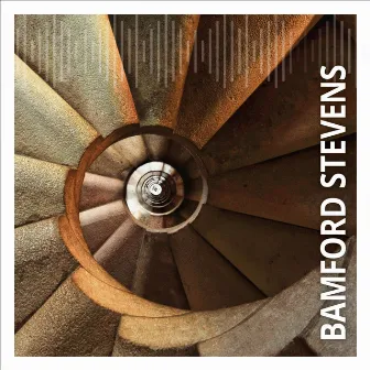 Bamford Stevens by Bamford Stevens