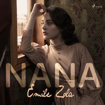 Nana by Émile Zola