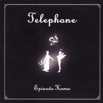 Episode Koma by Telephone