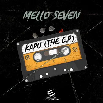 Kapu (The E.P) by Mello Seven