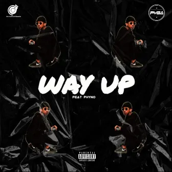 Way Up (Radio Edit) by Pyga