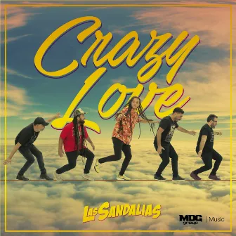 Crazy Love by Las Sandalias