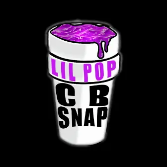 Lil Pop by CB Snap