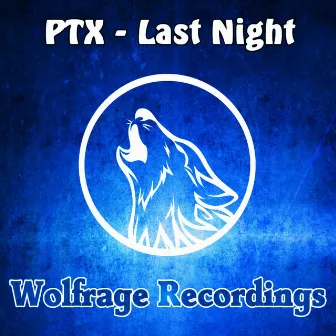 Last Night by PTX