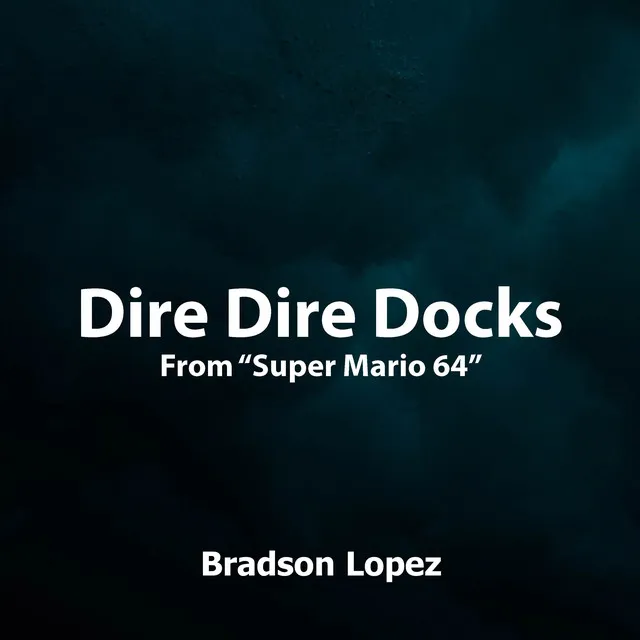 Dire Dire Docks (From 