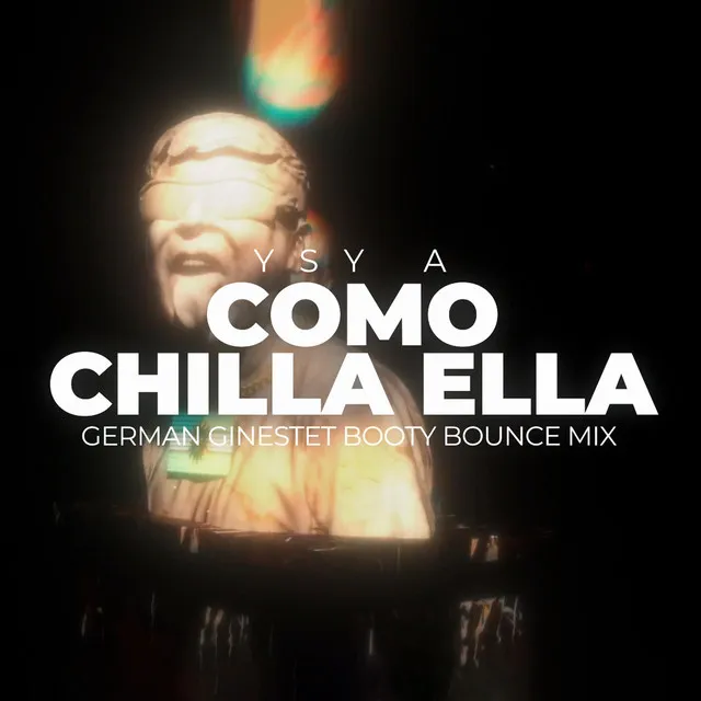 Como Chilla Ella - Dj German Ginestet Mix