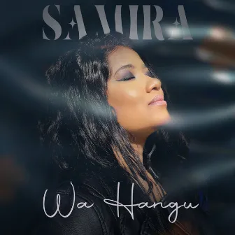 Wa Hangu by Samira