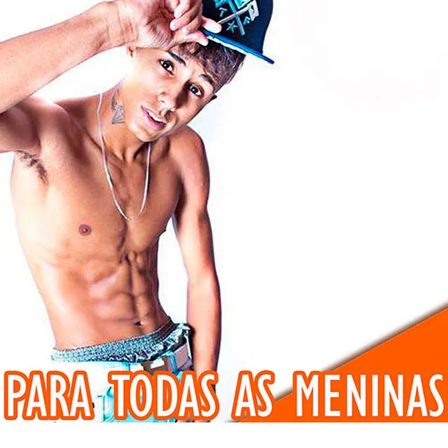 Para Todas as Meninas